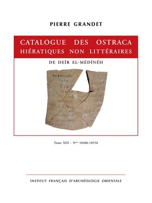 cover image of Catalogue des ostraca hieratiques non litteraires de Deir el-Medineh, Tome XIII